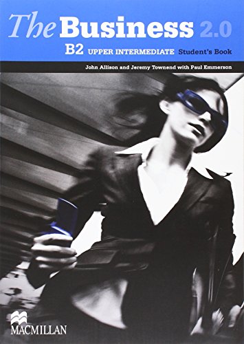 The Business 2.0: Upper Intermediate / Student’s Book von Hueber Verlag GmbH